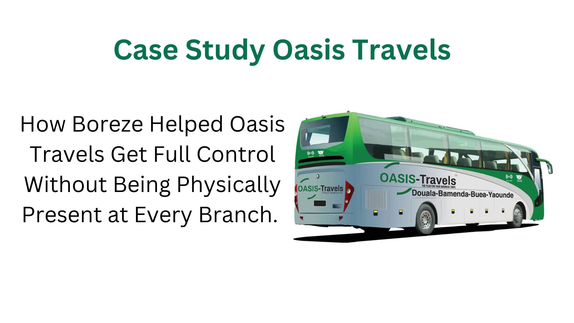 Oasis Travels Case Study